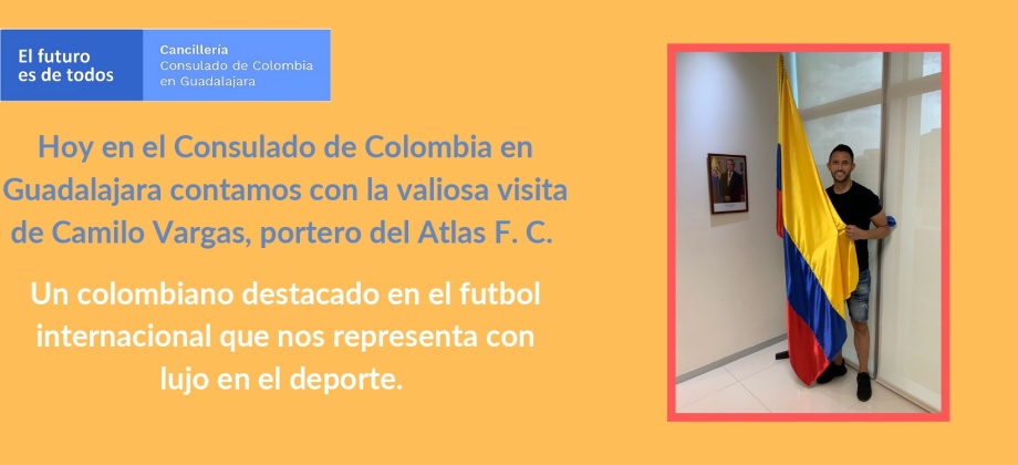Visita del futbolista Camilo Vargas al Consulado de Colombia en Guadalajara