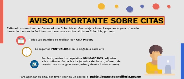 El Consulado de Colombia en Guadalajara informa a que únicamente atenderá los trámites agendados con cita previa