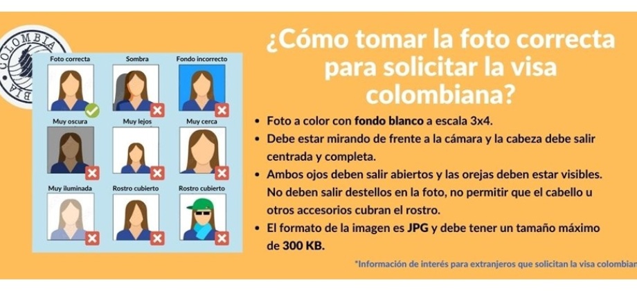 ¿Cómo tomar una foto válida para solicitar la  visa colombiana?