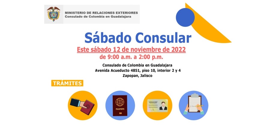 El Consulado de Colombia en Guadalajara realizará un Sábado Cónsular el 12 de noviembre de 2022