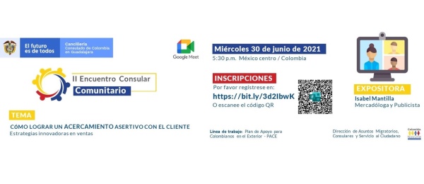 El Consulado de Colombia en Guadalajara invita al II Encuentro Consular Comunitario